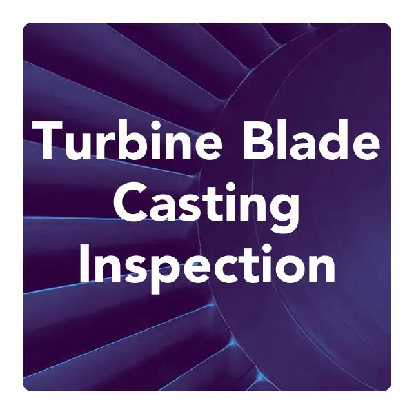 Turbine Blade Casting Inspection- interTest